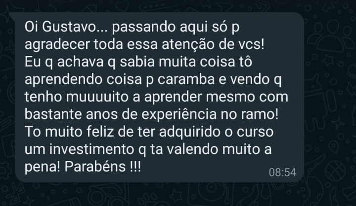 Print de mensagem agradecendo a atenção e destacando o quanto está aprendendo mesmo com anos de experiência.